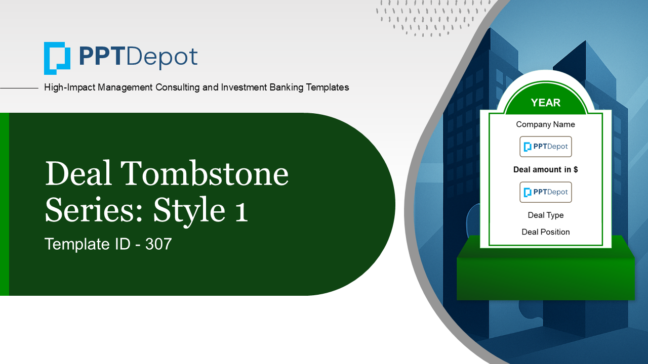 Deal Tombstone Series: Style 1 PPT Slide 1