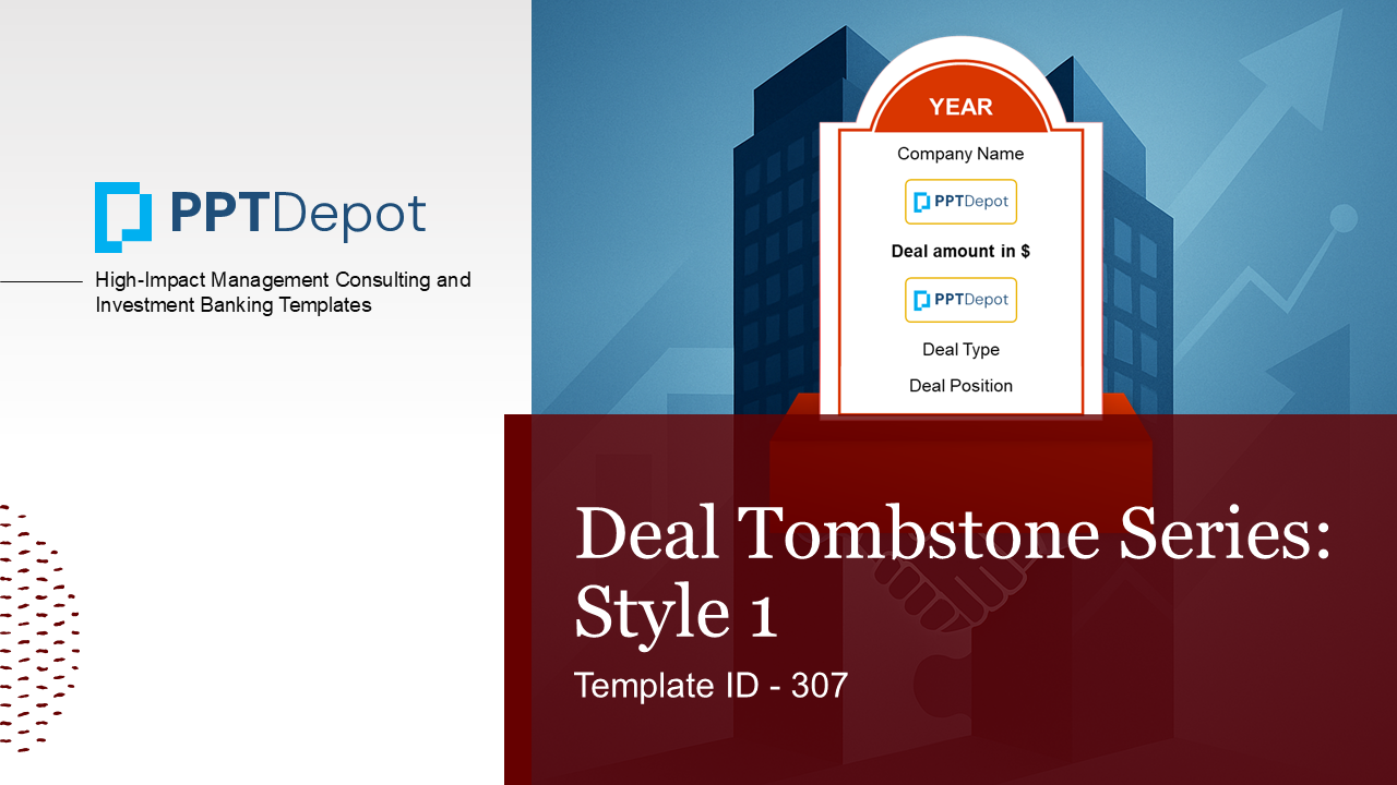 Deal Tombstone Series: Style 1 PPT Slide 1