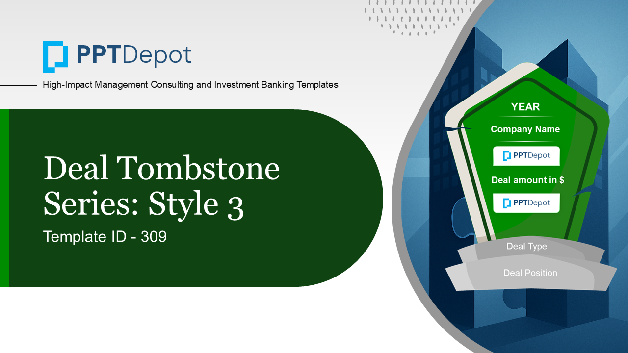Deal Tombstone Series: Style 3 PPT Slide 1