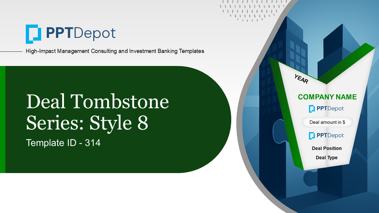 Deal Tombstone Series: Style 8 PPT Slide 1