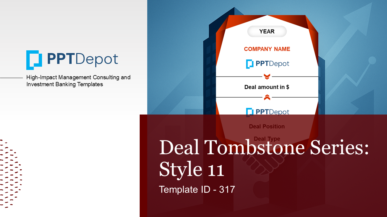 Deal Tombstone Series: Style 11 PPT Slide 1