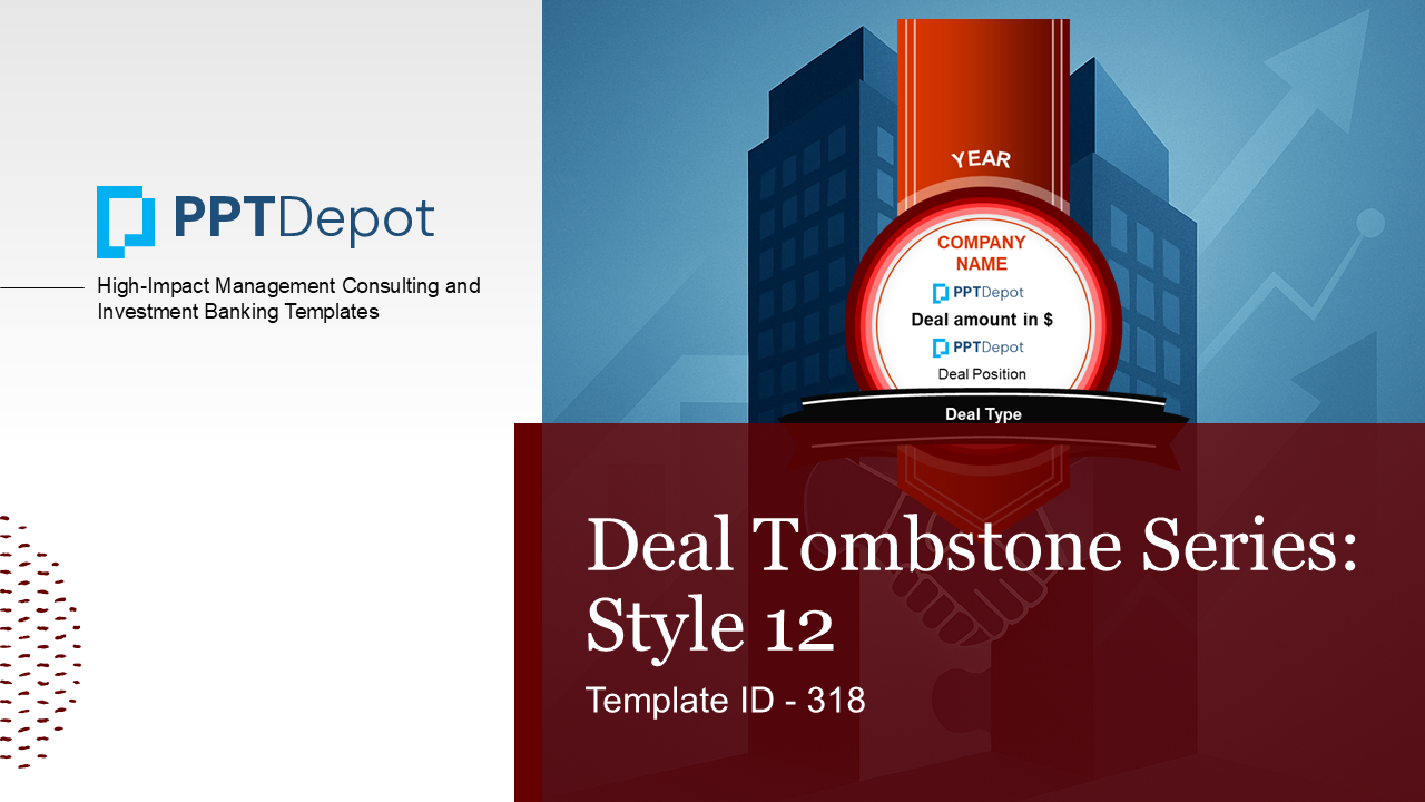 Deal Tombstone Series: Style 12 PPT Slide 1