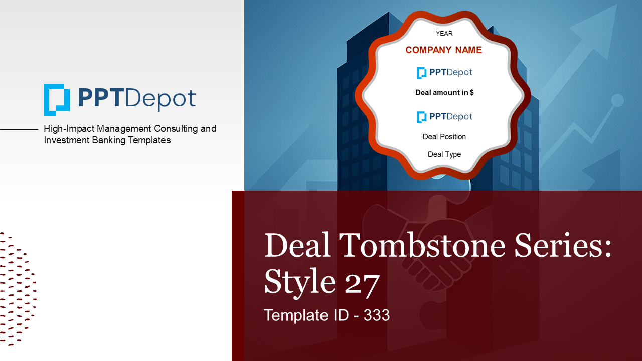 Deal Tombstone Series: Style 27 PPT Slide 1