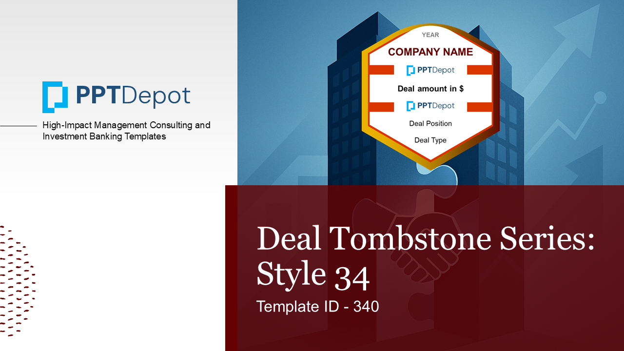 Deal Tombstone Series: Style 34 PPT Slide 1