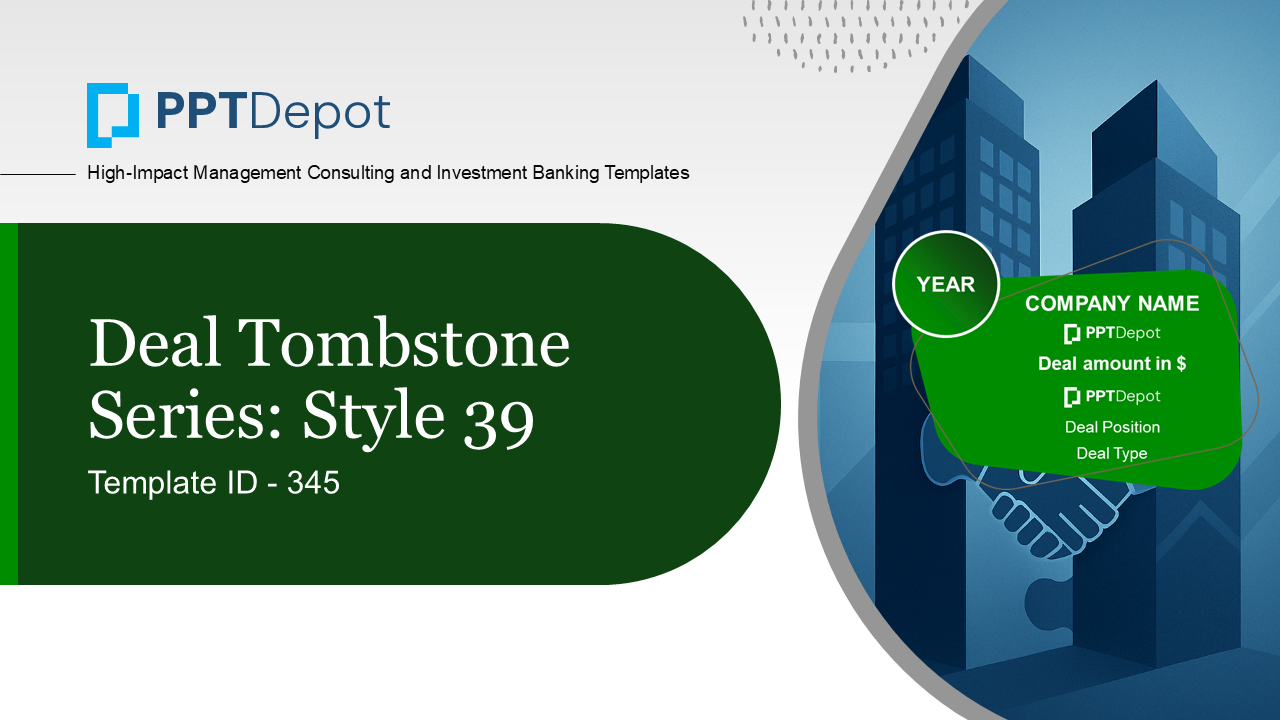 Deal Tombstone Series: Style 39 PPT Slide 1