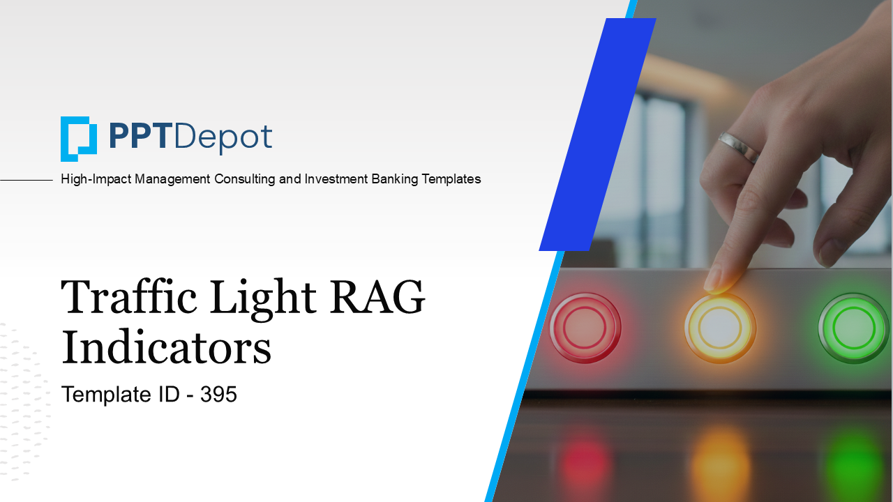 Traffic Light RAG Indicators PPT Slide 1