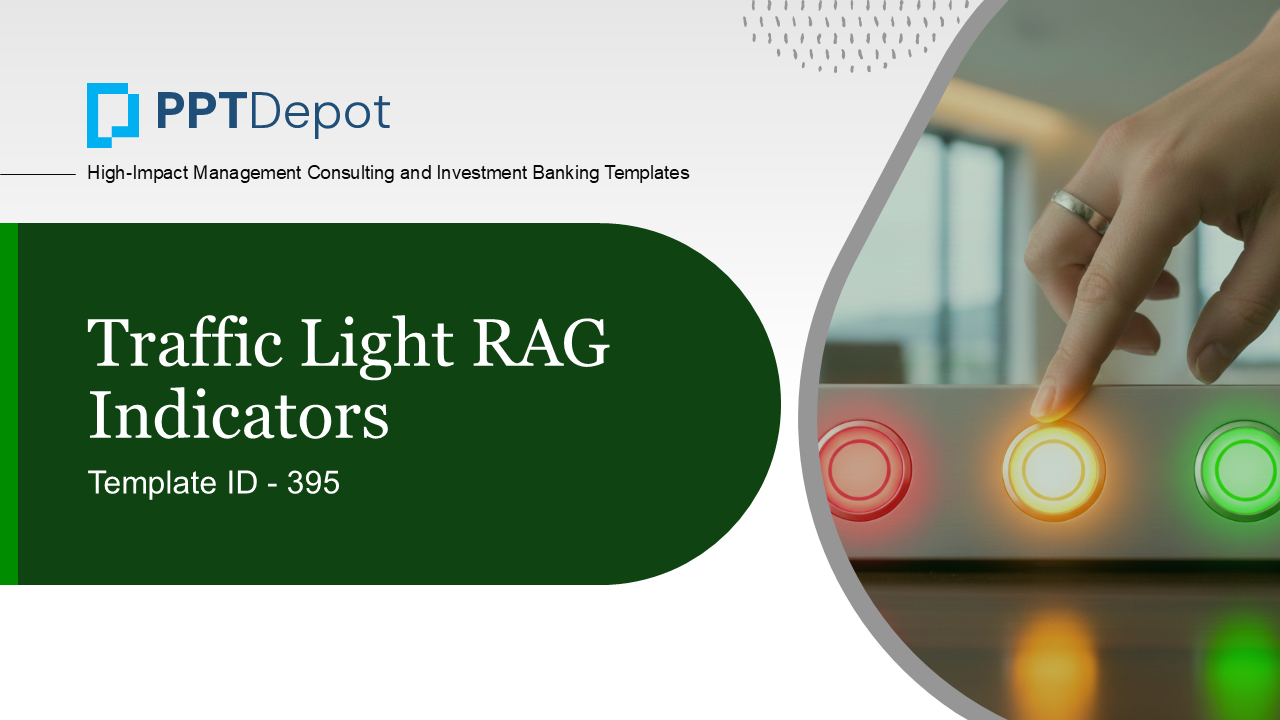 Traffic Light RAG Indicators PPT Slide 1